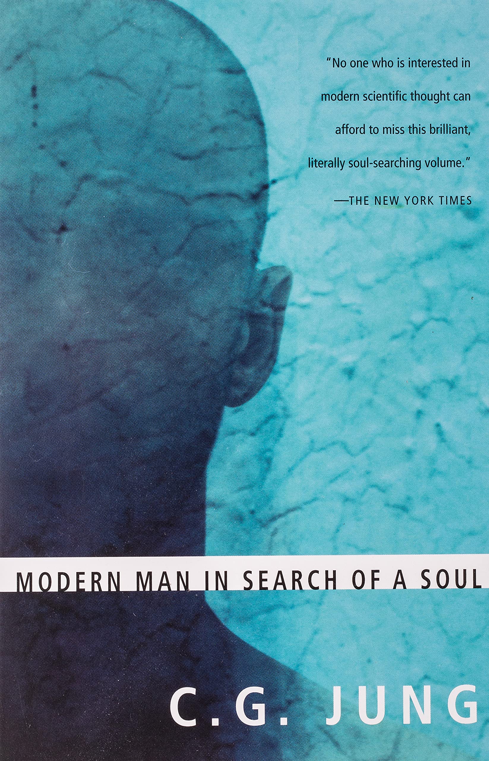 Modern Man in Search of a Soul